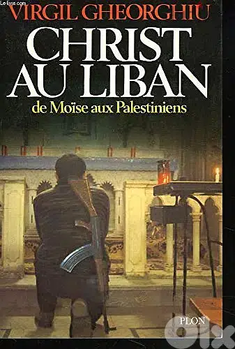 Christ Au Liban: De Moise Aux Palestiniens Paperback 1979