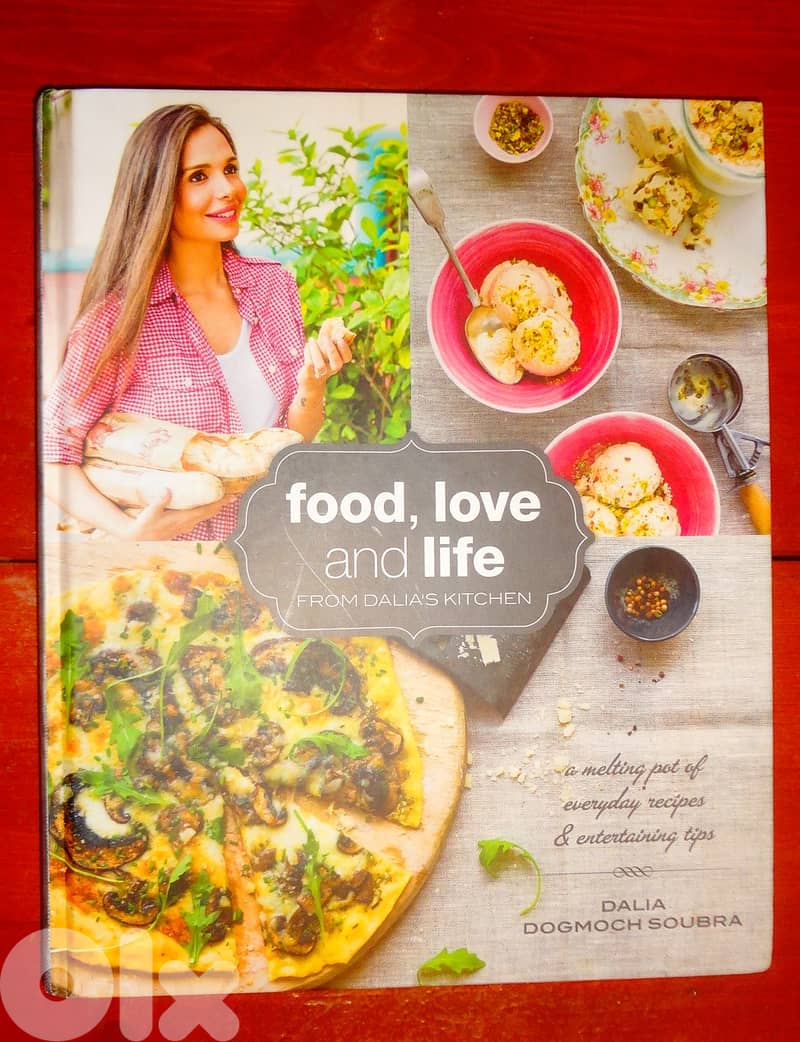 Food love and life cook book by Dalia Soubra 0