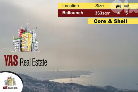 Ballouneh 363m2 | Core & Shell | Astonishing View | Super Catch | AC |