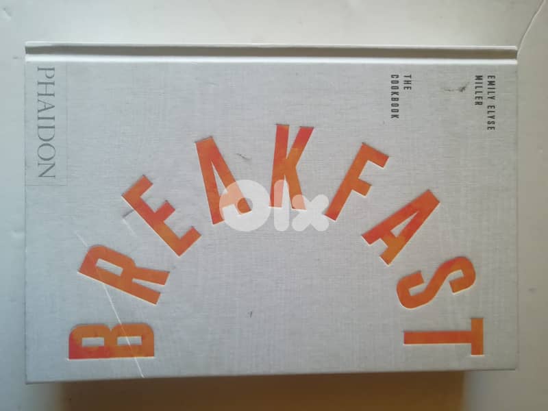 Breakfast The cookbook  hundreds of recipes for a delicious breakfast 0