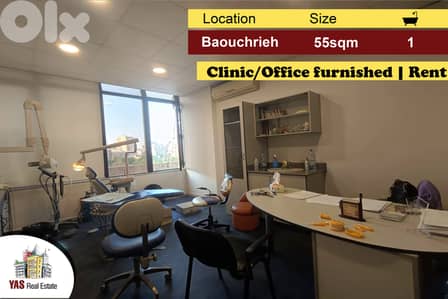 Baouchrieh 55m2 | Dental Clinic | Rent | Equipped | Prime Location |AA