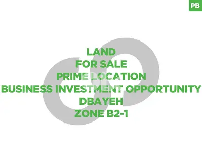PRIME LOCATION| DBAYEH | ZONE B2-1 | BUSINESS OPPORTUNITY REF#PB115050