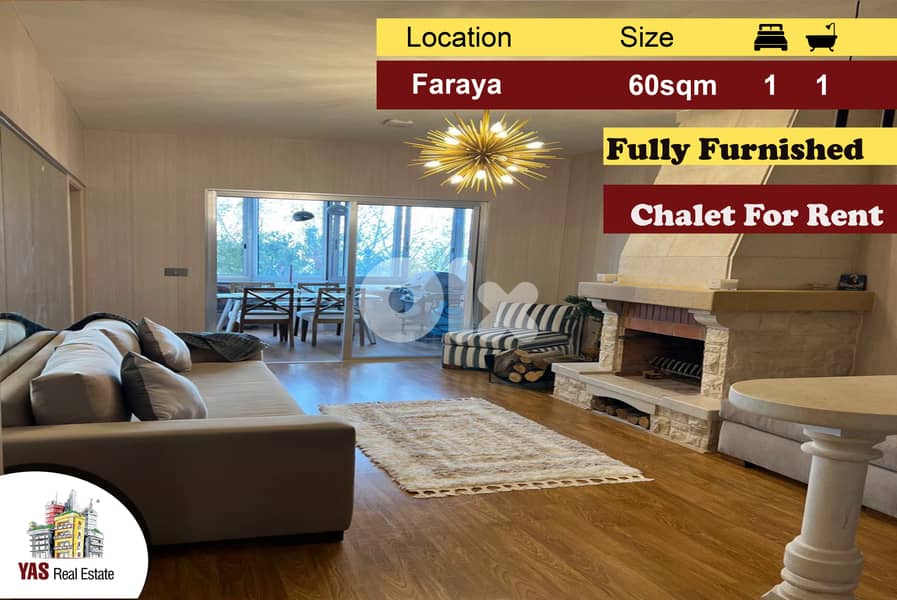 Faraya 60m2  | Furnished Chalet | Rent |  View | Private Street | DA 0