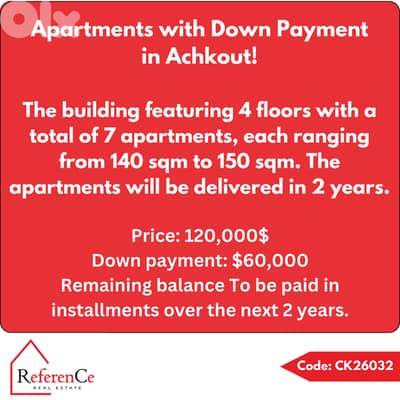 Apartments with Installaments in Aachqout شقق بالتقسيط في عشقوت