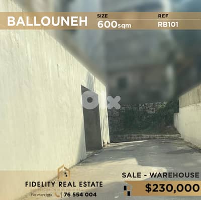 Warehouse for sale in Ballouneh RB101