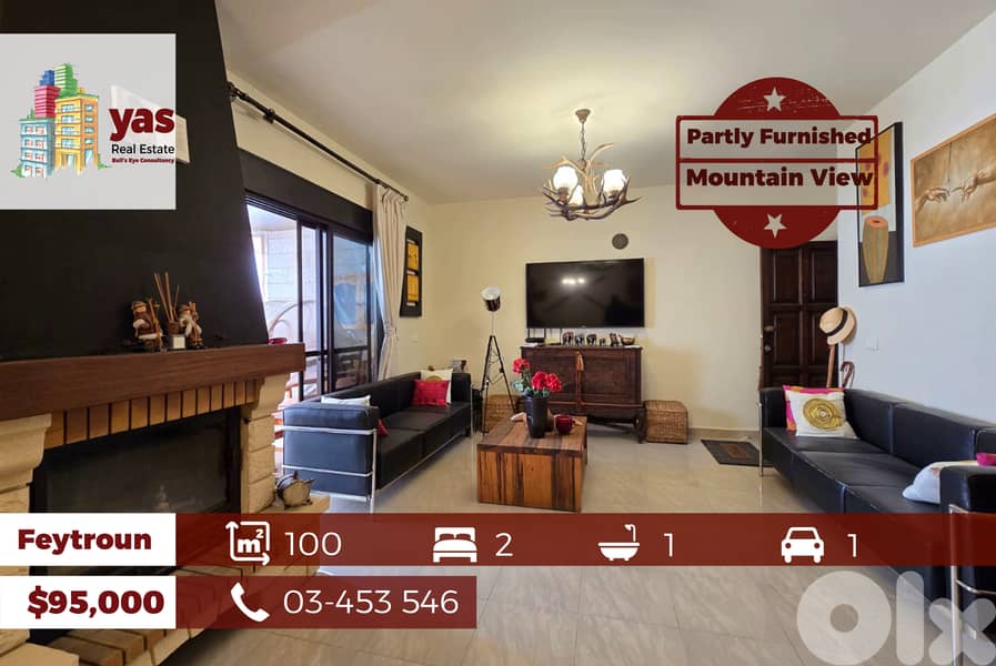 Feytroun 100m2 | Partly Furnished | Chalet | Mountain View | DA 0