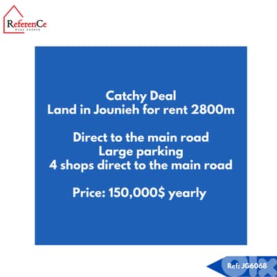 Very prime land for rent in Jounieh أرض مميزة للإيجار في جونيه