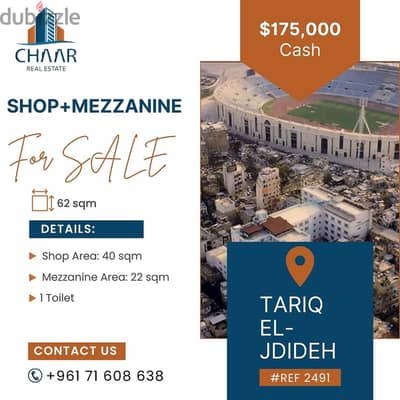 Shop + Mezzanine for Sale in Tarik El-Jdideh - #R2491
