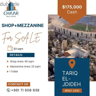 Shop + Mezzanine for Sale in Tarik El-Jdideh - #R2491