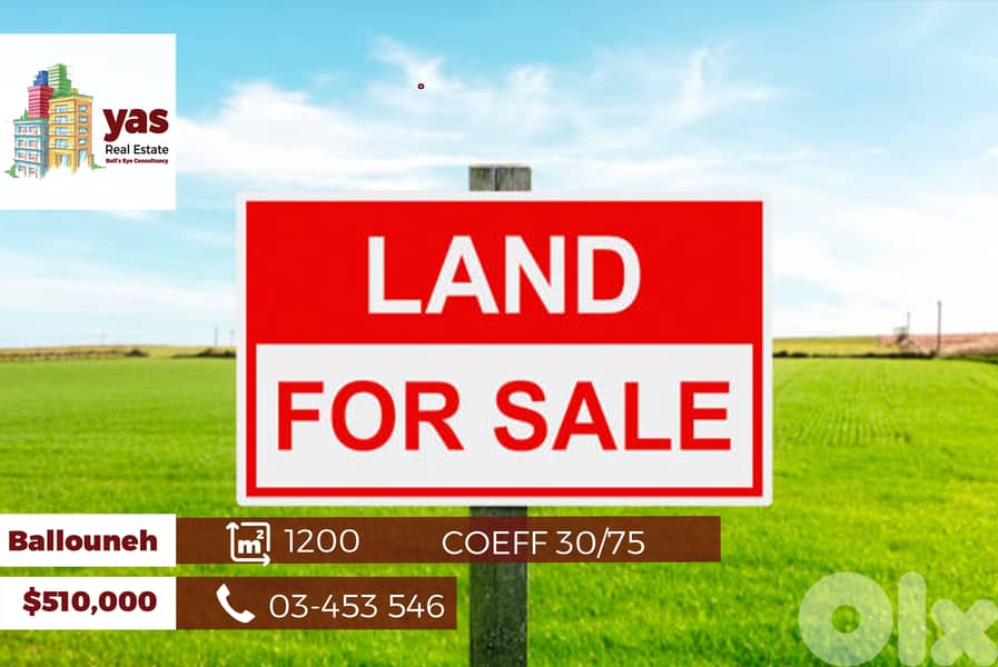 Ballouneh 1200m2 | Coeff 30/75 | Clasy Area | Mountain View | BA| 0