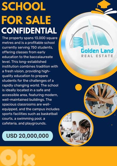 13,000 SQM Investment Opportunity- School with Unique Benefits
