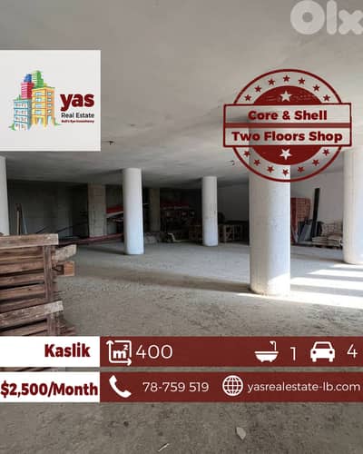 Kaslik 400m2 | Two Shops Floors | Rent | Core & Shell | EH