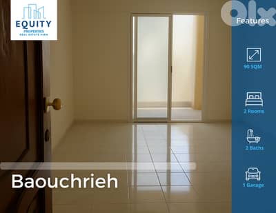 90 SQM Apartment For Sale In Baouchrieh شقة للبيع #JS191240