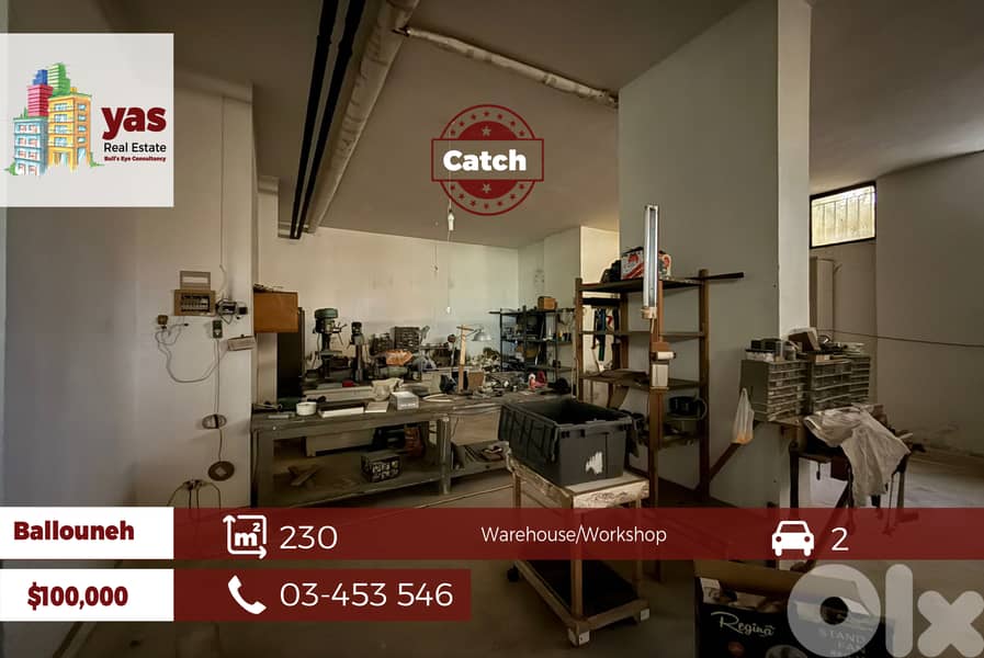 Ballouneh 230m2 | Warehouse / Workshop | Excellent Condition | TT | 0