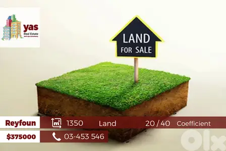 Reyfoun 1350m2 | Flat Land | Calm Area | Sea & Mountain View |20/40|WA Reyfoun 1350m2 | Flat Land | Calm Area | Sea & Mountain View |20/40|WA