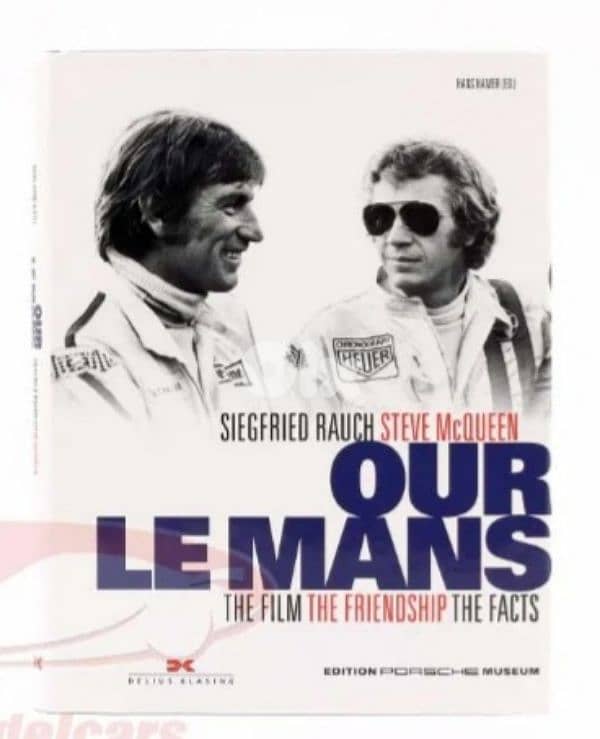 Steve McQueen Our Le Mans Book. 0