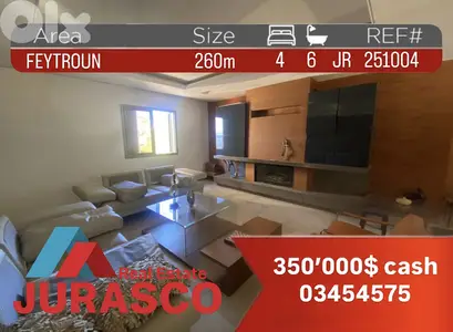 Apartment feytroun 260m / شقة في فيطرون ٢٦٠ متر