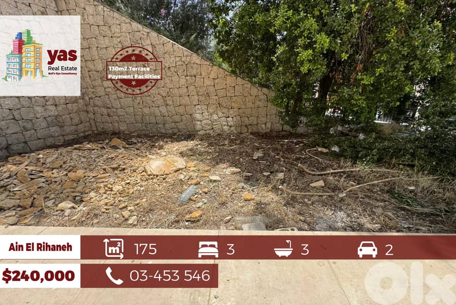 Ain El Rihaneh 175m2 | 130m2 Garden / Terrace | Payment Facilities |EL 0