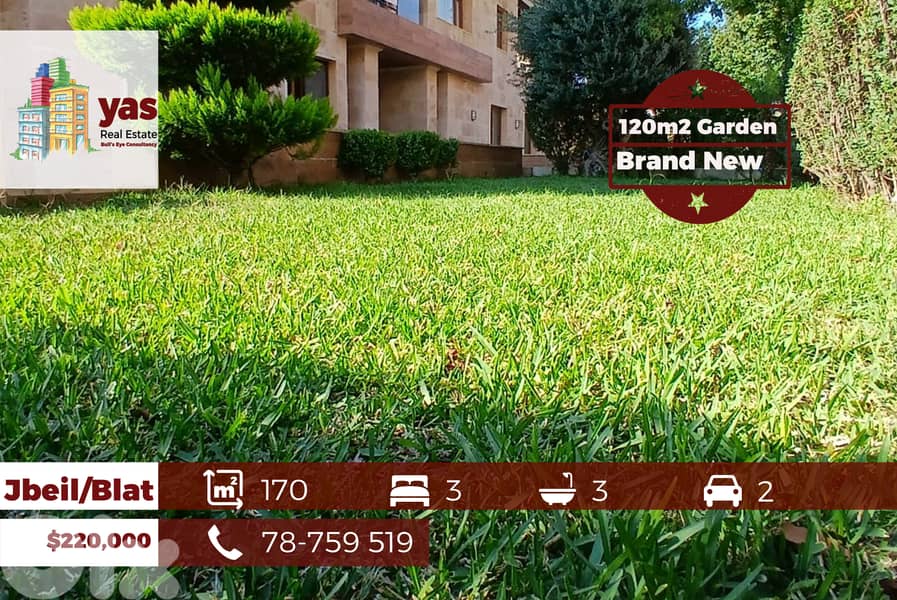 Jbeil/Blat 170m2 | 120m2 Garden\Terrace | New | Calm Area | ABA/IV 0