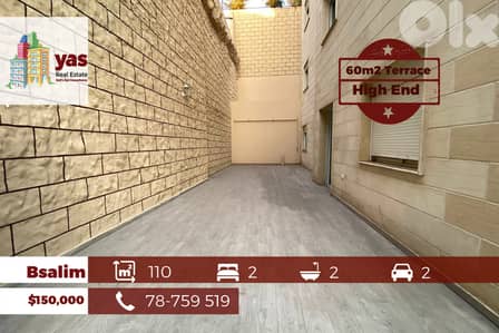 Bsalim 110m2 | 60m2 Terrace | HIgh End | New | Calm Area | PED