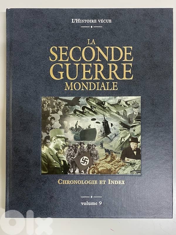 encyclopedie la seconde Guerre mondiale 9 volumes 2