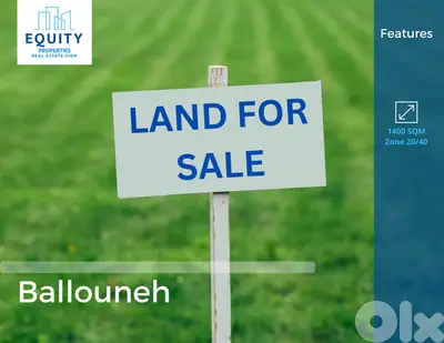 1400 SQM Land For Sale In Ballouneh أرض للبيع #RR2326155 1400 SQM Land For Sale In Ballouneh أرض للبيع #RR2326155