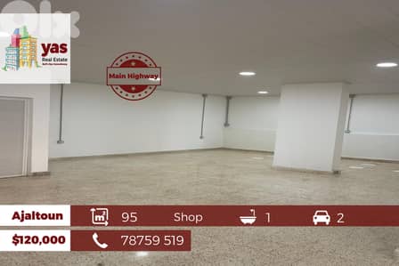 Ajaltoun 95m2 | Shop | Main Highway | Prime Location | PTD |