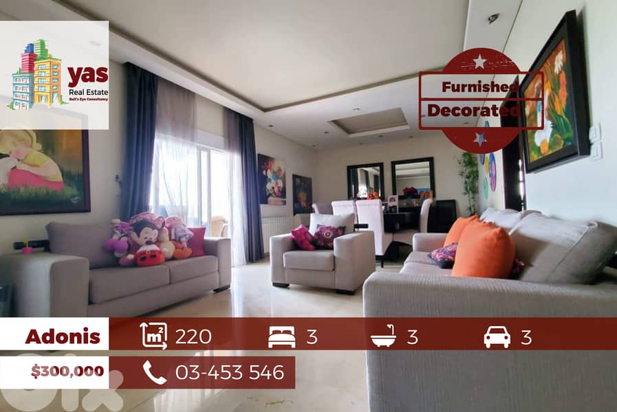 Adonis 220m2 | Furnished | Decorated | City View | High End | JA/EL 0