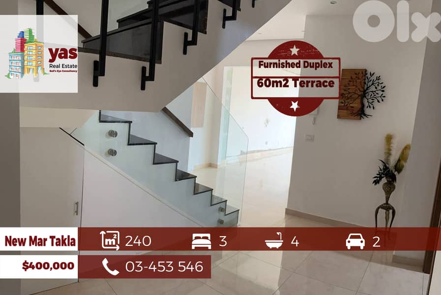 New Mar Takla 240m2 | 60m2 Terrace | Furnished Duplex | Decorated | OH 0