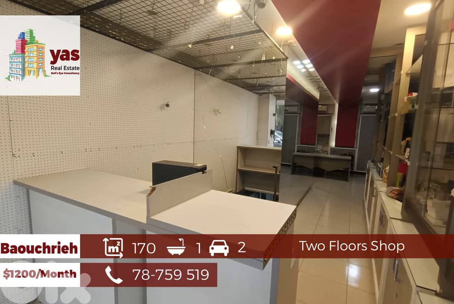 Baouchrieh 170m2 | Shop | Rent | Two Floors | Active Street | AA/GA/DA 0