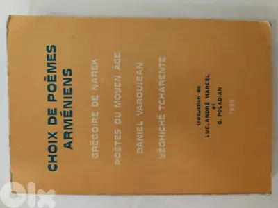 Choix De Poemes Armeniens  traduction de Luc – Andre Marcel