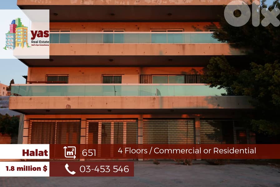 Halat 651m2 | 4 Floors Building | Residential/Commercial | Main Road|A 0