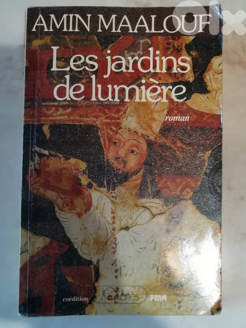 Amin Maalouf "Les jardins de lumiere" book 0