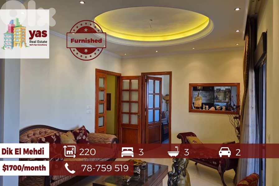 Dik El Mehdi 220m2 | Furnished | Mint Condition | Mountain View | Rent 0