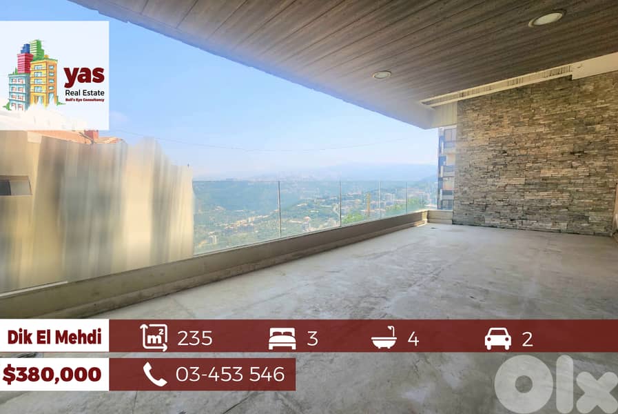 Dik El Mehdi 235m2 | Brand New | Excellent Condition | View | PA | 0
