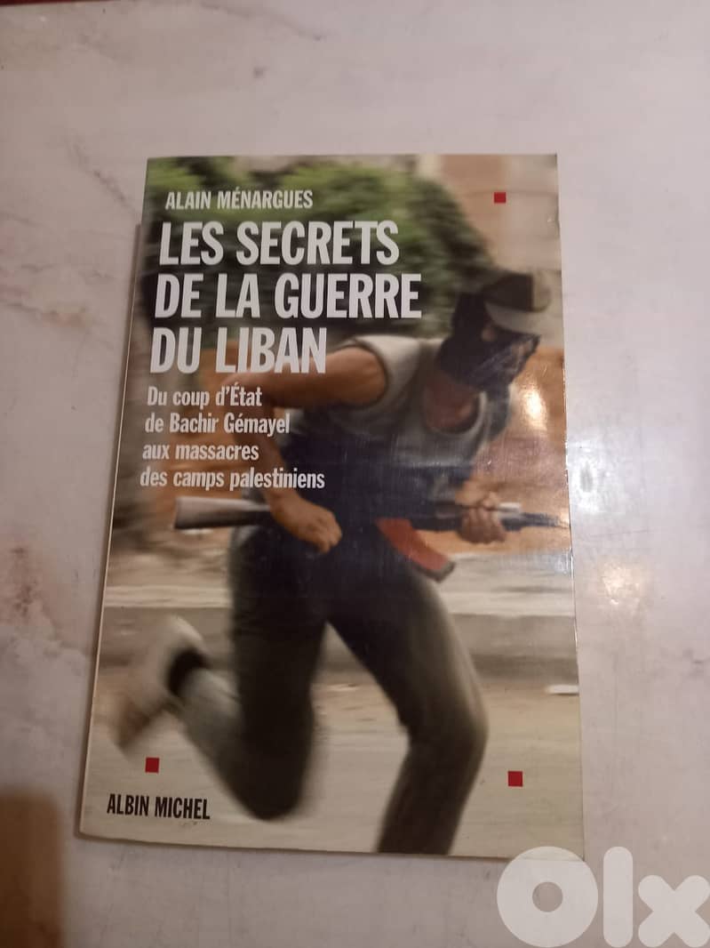 Les secrets de la guerre du Liban Author: Alain Ménargues 554 pages 0