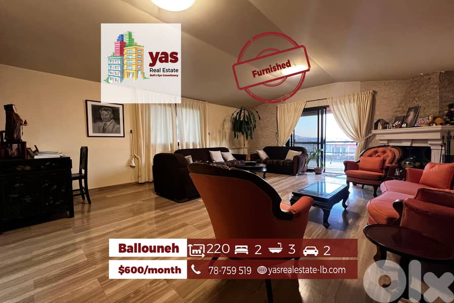 Ballouneh 220m2 | Terrace 140m2 |Rent | Fully Furnished/Equipped | KS 0