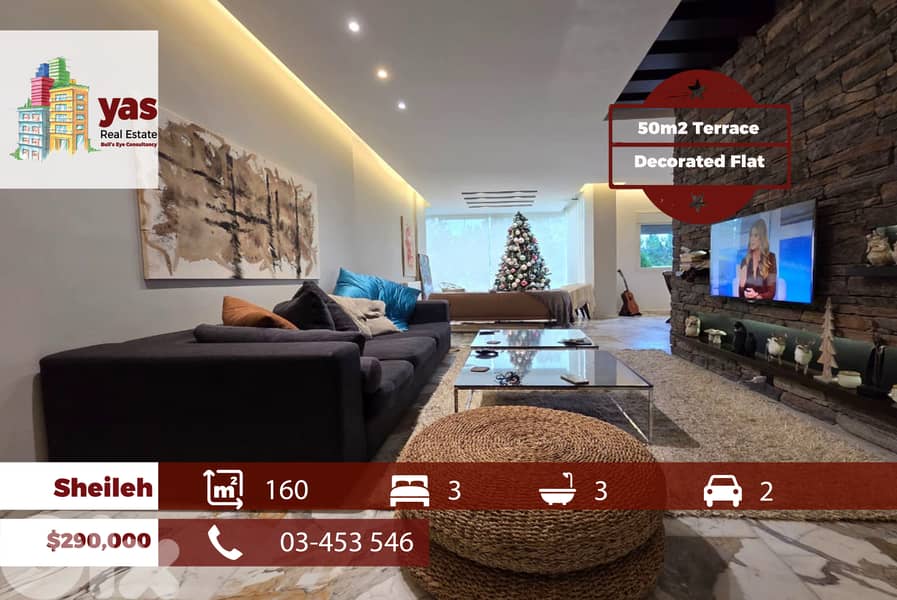 Sheileh 160m2 | 50m2 Terrace | Decorated | Private Street | TO/EA 0