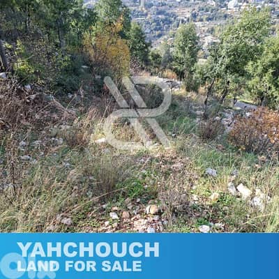 Land for sale in Yahchouch- أرض للبيع في يحشوش