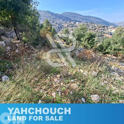 Land for sale in Yahchouch- أرض للبيع في يحشوش