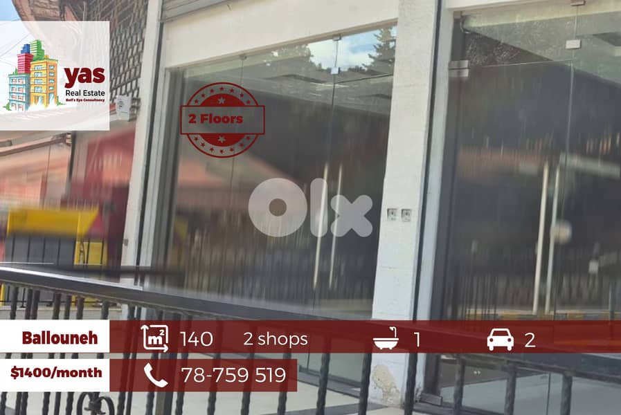 Ballouneh 140m2 | Shop 2 Floors | 30m2 Terrace | Prime Area | JO | 0