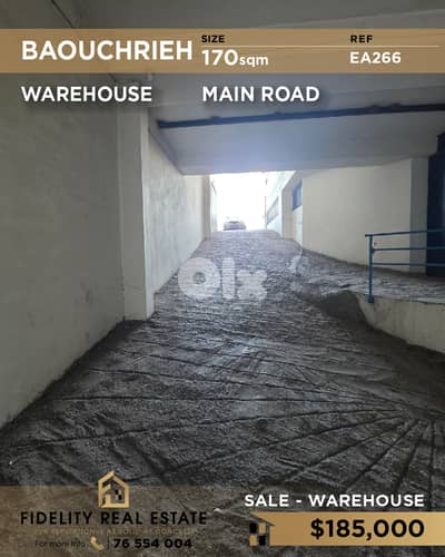 Warehouse for sale in Baouchrieh EA266 مستودع للبيع في بوشرية