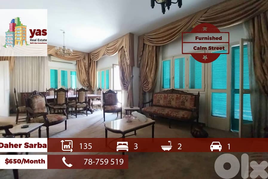 Daher Sarba 135m2 | Furnished | Calm Street | Well Maintained | IV 0