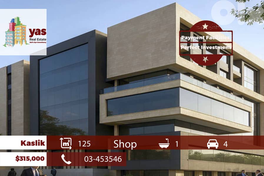 Kaslik 125m2 | Shop | Payment Facilities | Prime Location | EH 0
