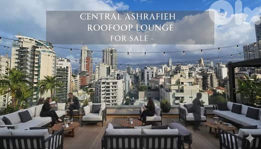 Rooftop Resto Lounge For sale| Central Achrafieh مطعم وصالة على السطح