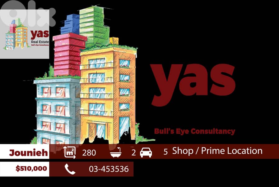 Jounieh/Maameltein 280m2 | Shop | Prime Location | Active Street | EH 0