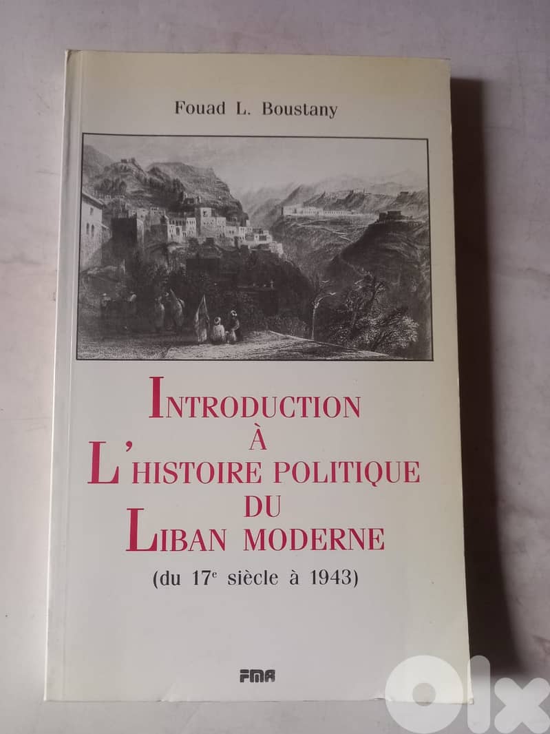 Introduction à l'Histoire politique du Liban moderne. 0