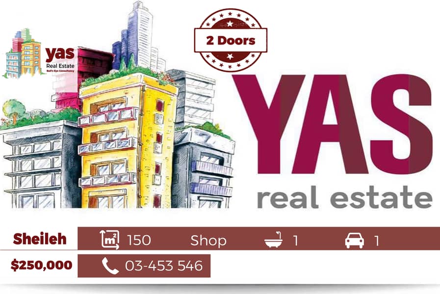 Sheileh 150m2 | Luxury Shop | MAIN HIGHWAY | 2 Doors | TYT 0