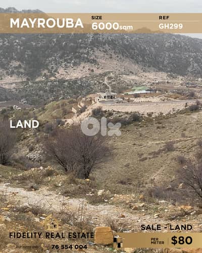 Land for sale in Mayrouba GH299 أرض  للبيع في ميروبا