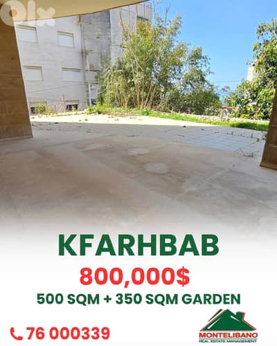 500 sqm Apartment For Sale in Kfarhbab كفرحباب with 350 sqm Garden